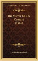 The Mirror of the Century (1906)