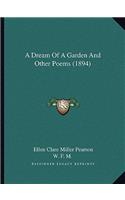 Dream of a Garden and Other Poems (1894)