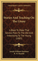 Stories And Teaching On The Litany