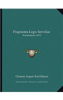 Fragmenta Legis Serviliae