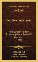 Our New Arithmetic