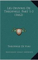 Les Oeuvres De Theophile, Part 1-3 (1662)