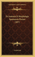 De Anatomia Et Morphologia Squamarum Piscium (1857)