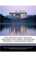 A Decade of Family Literacy