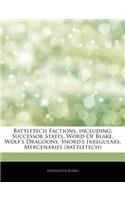 Articles on Battletech Factions, Including: Successor States, Word of Blake, Wolf's Dragoons, Snord's Irregulars, Mercenaries (Battletech)