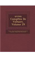 Uvres Completes de Voltaire, Volume 29