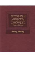 Hampshire in 1086: An Extension of the Latin and an English Translation of the Domesday Book, as Far as It Relates to Hampshire... - Prim