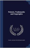Patents, Trademarks and Copyrights