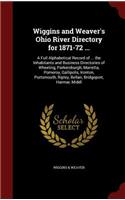 Wiggins and Weaver's Ohio River Directory for 1871-72 ...