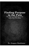 Finding Purpose in the Pain