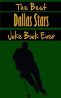 The Best Dallas Stars Joke Book Ever