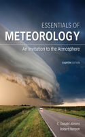 Bundle: Essentials of Meteorology: An Invitation to the Atmosphere, 8th + Mindtap Earth Science, 1 Term (6 Months) Printed Access Card