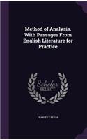 Method of Analysis, With Passages From English Literature for Practice