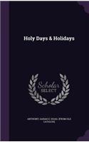 Holy Days & Holidays