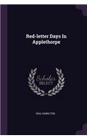 Red-letter Days In Applethorpe