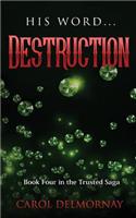 His Word Destruction