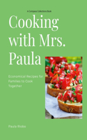 Cooking with Mrs. Paula