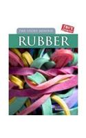 Story Behind Rubber