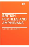 British Reptiles and Amphibians