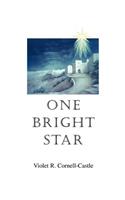 One Bright Star