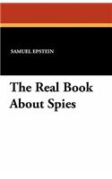 The Real Book about Spies
