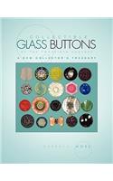 Collectible Glass Buttons of the Twentieth Century