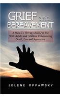 Grief and Bereavement