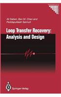 Loop Transfer Recovery: Analysis and Design