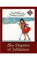 Six Degrees of Jubilation
