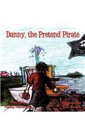 Danny, the Pretend Pirate