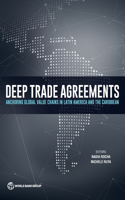 Deep Trade Agreements