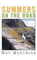 Summers on the Road: (English)