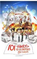 101 Things To Do Before You Drive