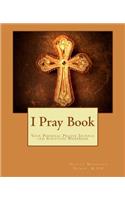 I Pray Book