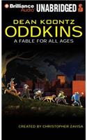 Oddkins: A Fable for All Ages