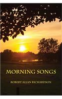 Morning Songs