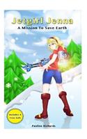 Jetgirl Jenna - A Mission To Save Earth