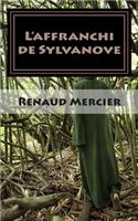 L'affranchi de Sylvanove