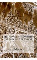 The Advice the Prophet (S) gave to Abu Dharr