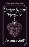 Order Your Pleasure