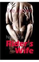 Notes of a Rider?s Wife