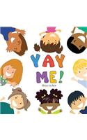 Yay Me