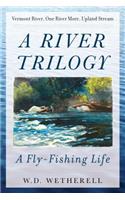 River Trilogy