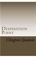 Desperation Point