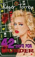 42 Days for Murder