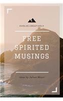 Free Spirited Musings
