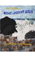 Mosaic Landscape Quilts