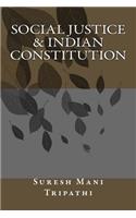 Social Justice & Indian Constitution