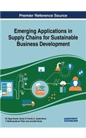 Emerging Applications in Supply Chains for Sustainable Business Development