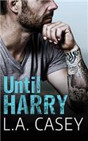 Until Harry